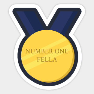 number one fella Sticker